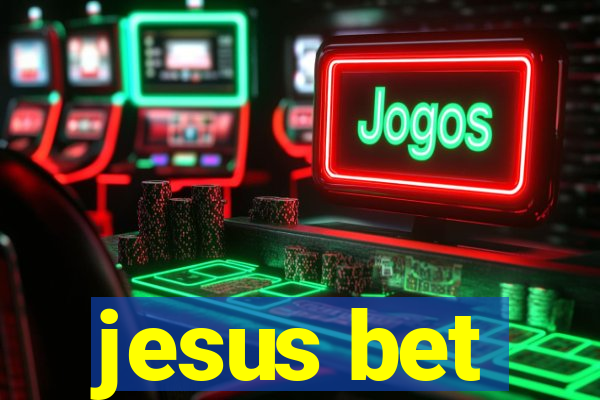 jesus bet